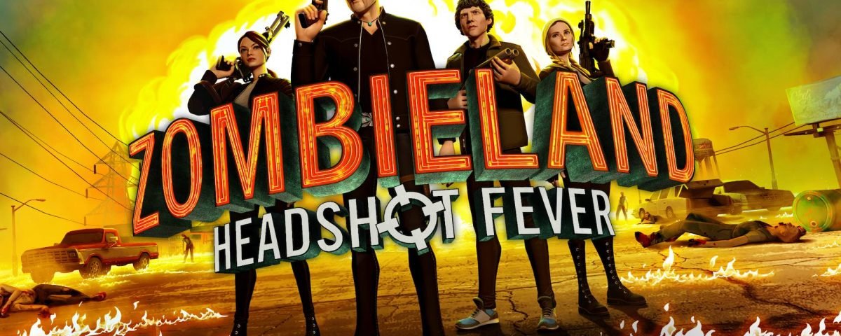 Kill Zombies, Have Fun, and Banter in VR with Zombieland VR: Headshot Fever