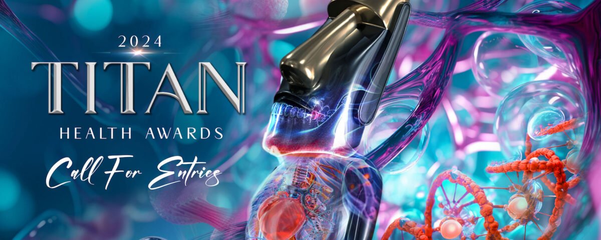 Call for Entries | 2024 TITAN Health Awards