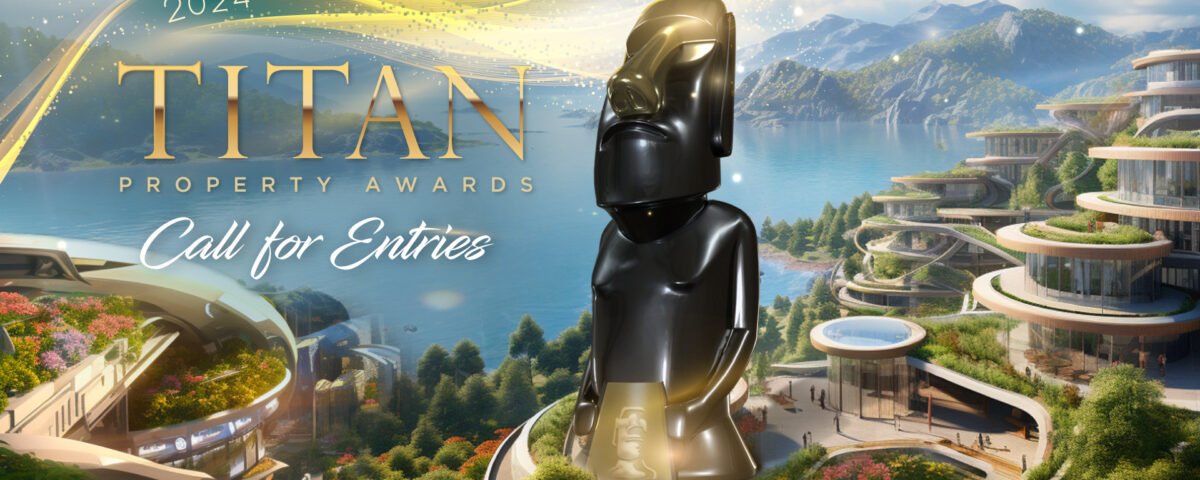 Call for Entries | 2024 TITAN Property Awards
