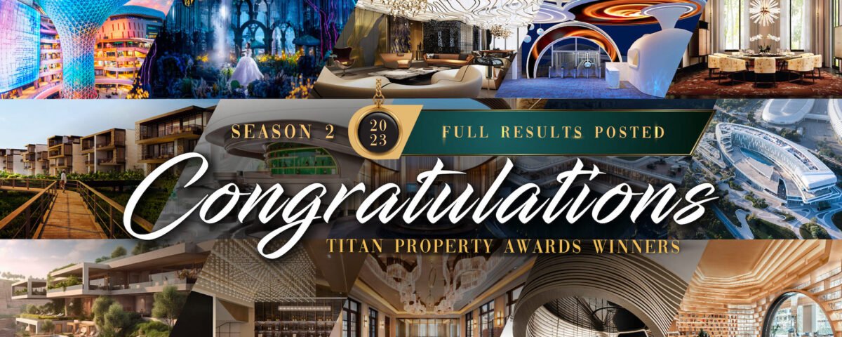 Season 2 Winner Announcement | 2023 TITAN Property Awards